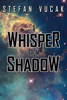A Whisper from Shadows - Book #3 of the Shadow Gods Saga