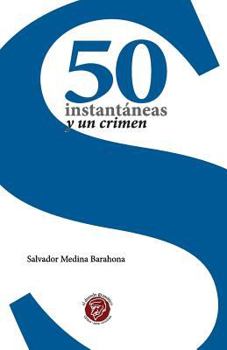 Paperback 50 instantaneas y un crimen [Spanish] Book