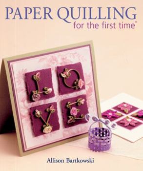 Paperback Paper Quilling for the First Time(r) Book