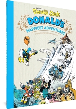 Hardcover Walt Disney's Donald Duck: Donald's Happiest Adventures Book
