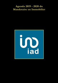 Paperback Agenda du Mandataire en Immobilier 2019 - 2020 IAD [French] Book