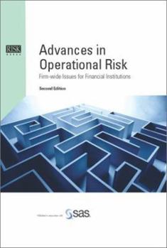 Hardcover Advances in Operational Risk: Firm-Wide Issues for Financial Institutions Book