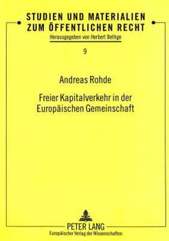 Paperback Freier Kapitalverkehr in Der Europaeischen Gemeinschaft [German] Book