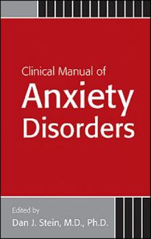 Paperback Clinical Manual of Anxiety Disorders Book