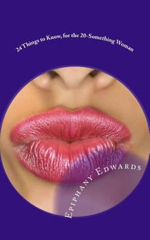 Paperback 24 Things to Know, for the 20-Something Woman Book