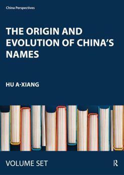 Misc. The Origin and Evolution of China's Names Book
