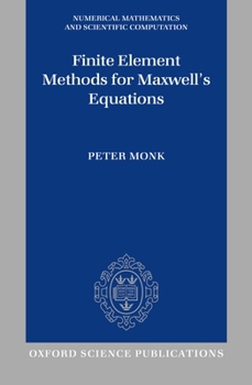 Hardcover Finite Element Methods for Maxwell's Equations Book