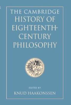 Hardcover The Cambridge History of Eighteenth-Century Philosophy 2 Volume Hardback Boxed Set Book