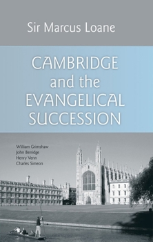 Hardcover Cambridge and the Evangelical Succession Book