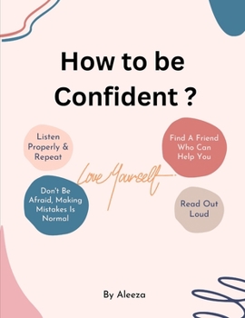 Paperback How to be confident ? [Large Print] Book