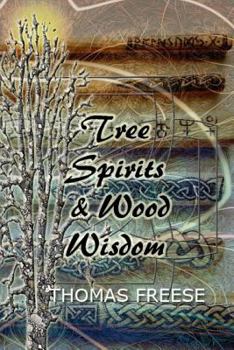 Paperback Tree Spirits and Wood Wisdom Book