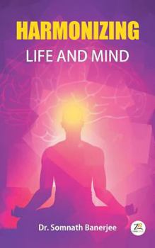 Paperback Harmonizing Life and Mind Book