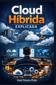 Cloud Híbrida Explicada (Portuguese Edition)