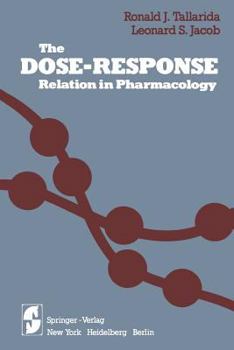 Paperback The Dose--Response Relation in Pharmacology Book