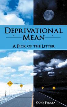 Paperback Deprivational Mean: A Pick of the Litter Book