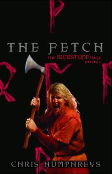 The Fetch - Book #1 of the Runestone Saga