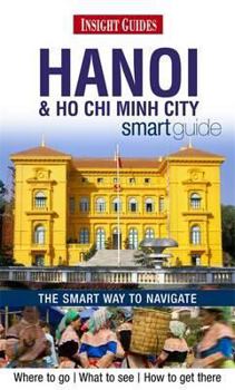 Paperback Insight Smart Guide Hanoi & Ho Chi Minh City Book