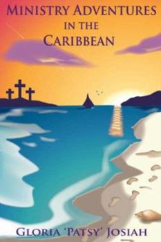 Paperback Ministry Adventures In The Caribbean Book