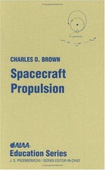 Hardcover Spacecraft Propulsion [With *] Book