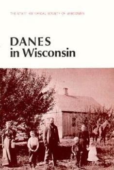 Paperback Danes in Wisconsin Book