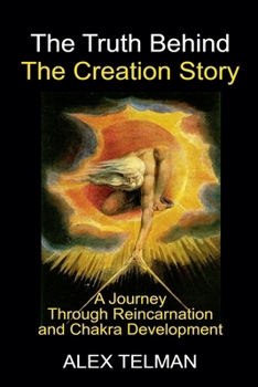 Paperback The Truth Behind the Creation Story Book