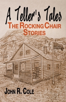 Paperback A Teller's Tale: The Rocking Chair Stories Book