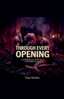 Paperback Through Every Opening (Gang-Bang) Book