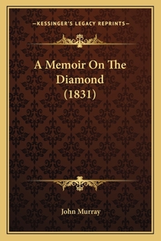 Paperback A Memoir On The Diamond (1831) Book