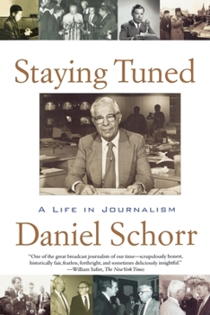 Paperback Staying Tuned: A Life in Journalism Book