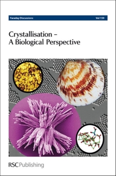 Hardcover Crystallisation: A Biological Perspective Book
