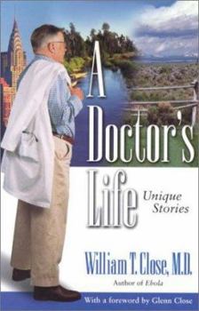 Paperback A Doctor's Life: Unique Stories Book