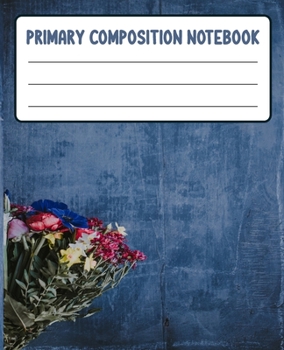 Primary Composition Notebook: Primary Composition Notebook with Drawing Space, draw and write journal, Dotted Mid line and Picture Space , Composition ... Kindergarten, Preschool, 1st Grade, 2nd Grade