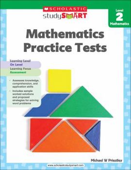 Paperback Scholastic Study Smart Mathematics Practice Tests Level 2 Book