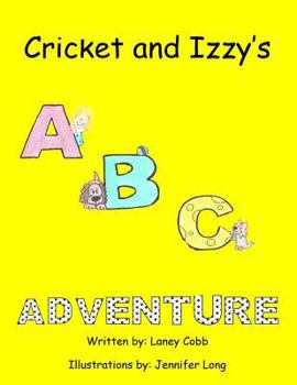 Paperback Cricket and Izzy's ABC Adventure Book