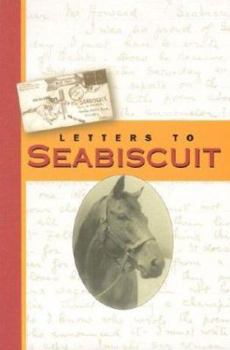 Paperback Letters to Seabiscuit Book