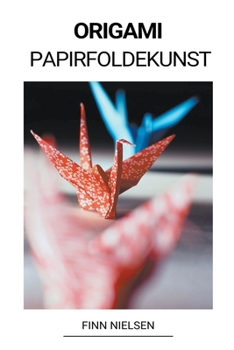 Paperback Origami (Papirfoldekunst) [Danish] Book