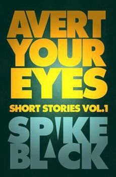 Paperback Avert Your Eyes Vol.1 Book