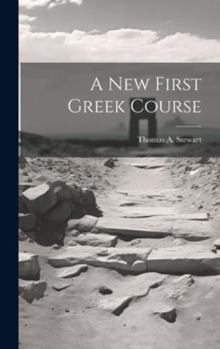 Hardcover A New First Greek Course Book