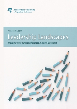 Paperback Leadership Landscapes: Mapping cross-cultural differences in global leadership Book