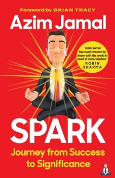 Paperback Spark: Journey from Success to Significance Book