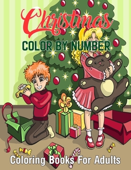 Paperback Christmas Color By Number Coloring Books For Adults: Creative Haven Country Christmas Color By Numbers Book for Adults Featuring Beautiful Winter Flor Book