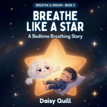 Paperback Breathe Like a Star: A Bedtime Breathing Story Book