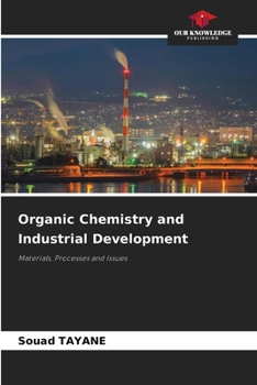 Paperback Organic Chemistry and Industrial Development Book