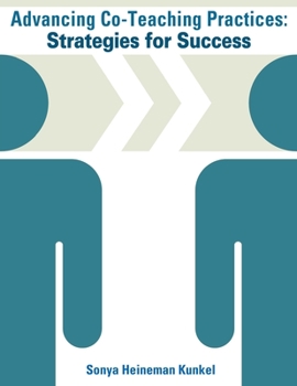 Paperback Advancing Co-Teaching Practices: Strategies for Success Book