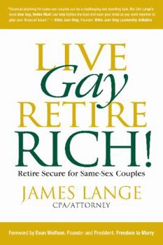 Paperback Live Gay, Retire Rich Book