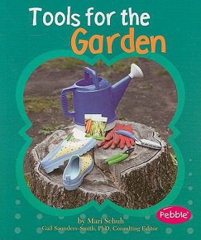 Paperback Tools for the Garden (Gardens) Book