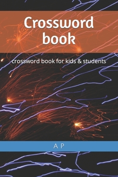 Paperback Crossword book: crossword book for kids & students Book