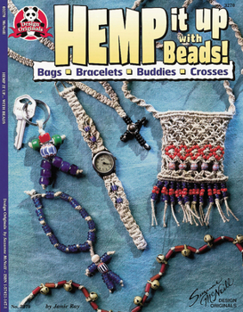 Paperback Hemp It Up with Beads: Bags Bracelets Buddies Crosses (Design Originals) Book