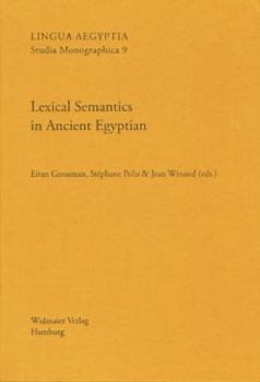 Hardcover Lexical Semantics in Ancient Egyptian [French] Book
