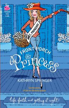 Front Porch Princess - Book  of the Steeple Hill Cafe Series